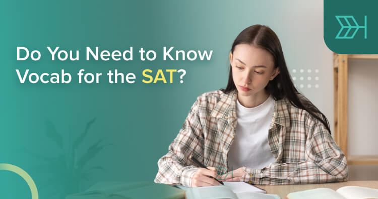 do-you-need-to-know-vocab-for-the-sat-ttp-sat-blog