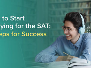 How to Start Studying for the SAT: 5 Steps for Success