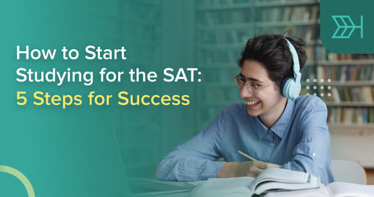 How to Start Studying for the SAT | TTP SAT Blog