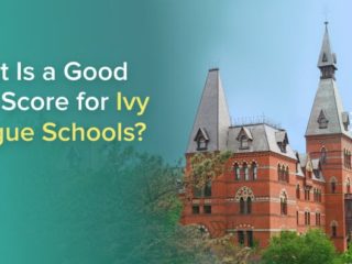 What Is a Good SAT Score for Ivy League Schools?