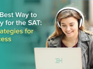 The Best Way to Study for the SAT: 7 Strategies for Success
