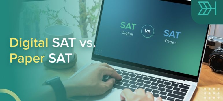 Digital SAT vs. Paper SAT