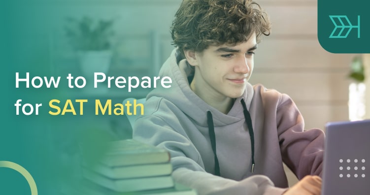 How to Prepare for SAT Math | TTP SAT Blog