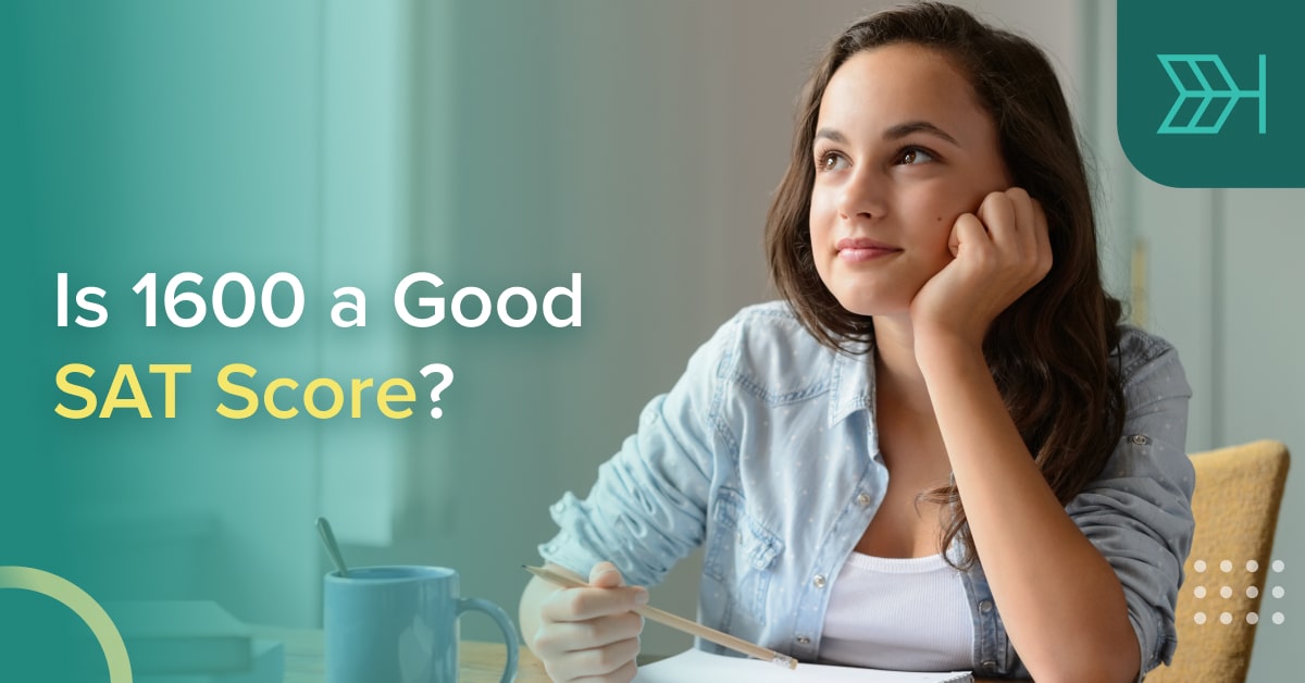 Is 1600 a Good SAT Score? | 1600 SAT Score Percentile