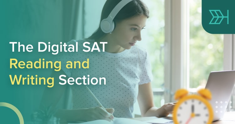 The Digital SAT Reading And Writing Section | TTP SAT Blog