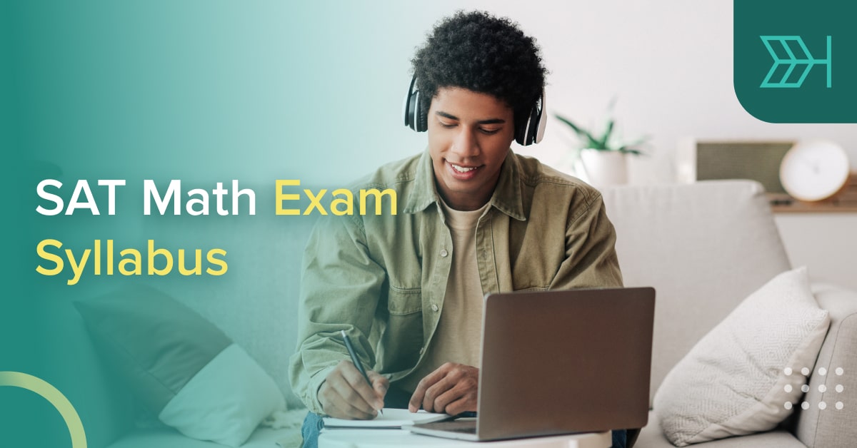 SAT Math Exam Syllabus (Math Topics) | TTP SAT Blog