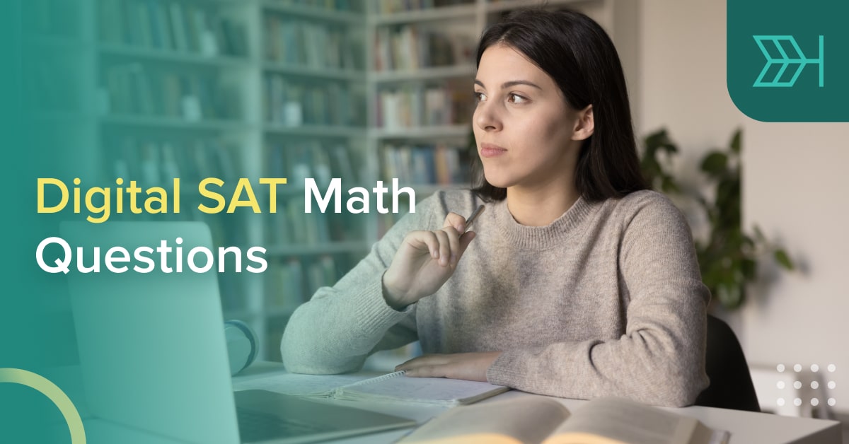 Digital SAT Math Questions | TTP SAT Blog