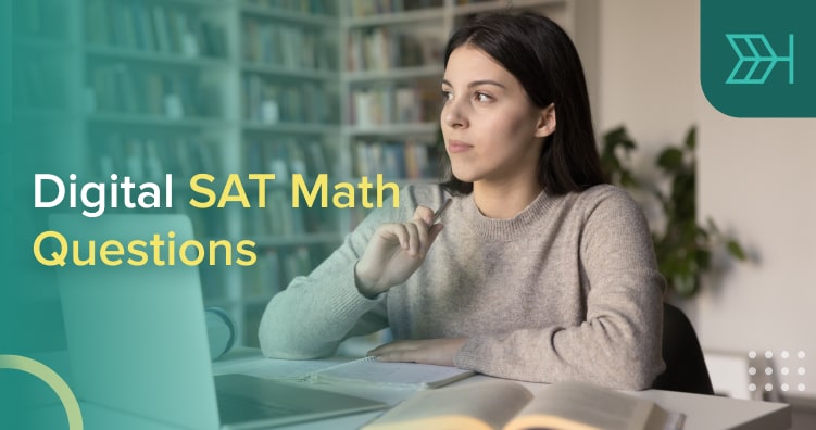 Digital SAT Math Questions | TTP SAT Blog